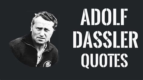 adolf dassler quotes